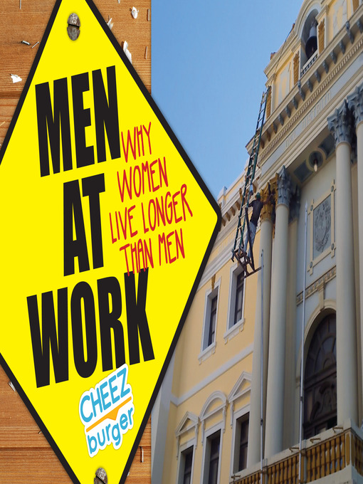 Title details for Men At Work by Cheezburger Network - Available